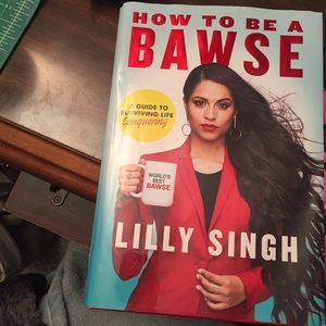 How to be a Bawse- Lilly Singh Hardcover